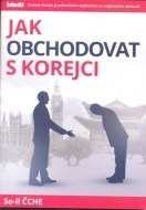 Jak obchodovat s Korejci - cena, srovnání