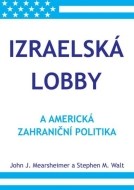 Izraelská lobby a americká zahraniční politika - cena, srovnání