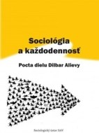 Sociológia a každodennosť - cena, srovnání