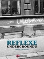 Reflexe undergroundu - cena, srovnání
