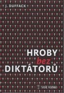 Hroby bez diktátorů - cena, srovnání