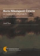 Boris Nikolajevič Čičerin o ruských dějinách - cena, srovnání