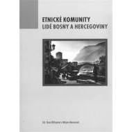 Etnické komunity. Lidé Bosny a Hercegoviny - cena, srovnání
