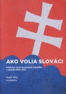 Ako volia slováci - cena, srovnání