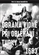 Obrana Vídně při obléhání Turky 1683 - cena, srovnání