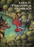 Karel IV. v soudobých kronikách - cena, srovnání