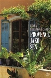 Provence jako sen