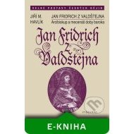 Jan Fridrich z Valdštejna - cena, srovnání