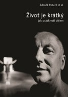 Život je krátký jak prásknutí bičem - cena, srovnání
