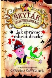 Jak správně mluvit dracky (Škyťák Šelmovská Štika III.) 3