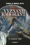 Vyznanie emigranta - cena, srovnání