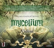 Mycelium Vidění - cena, srovnání