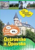 Ostravsko a Opavsko Ottův turistický průvodce - cena, srovnání