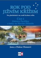 Rok pod Jižním křížem - Na plachetnici na cestě kolem světa 2 - Ostrovy Pacifiku a treky na Novém Zélandu - cena, srovnání