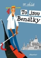 To jsou Benátky - cena, srovnání