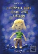 O chlapcovi, ktorý hľadal vôňu čokolády - cena, srovnání