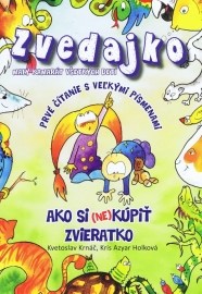 Zvedajko, ako si (ne)kúpiť zvieratko