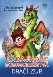 Dračí zub (Hádajkove dobrodružstvá 2)