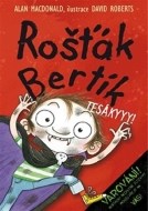 Rošťák Bertík – Tesákyyy! - cena, srovnání