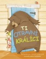 Ti otravní králíci - cena, srovnání