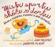Mistr sportu skáče z dortu - cena, srovnání