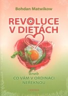 Revoluce v dietách aneb Co vám v ordinaci neřeknou - cena, srovnání