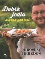 Dobré jedlo pre dobrých ľudí - cena, srovnání