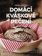 Domácí kváskové pečení - cena, srovnání