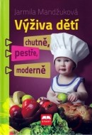 Výživa dětí chutně, pestře, moderně - cena, srovnání