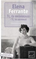 Tí, čo odchádzajú – tí, čo zostávajú - cena, srovnání