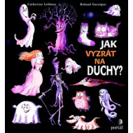 Jak vyzrát na duchy? - cena, srovnání