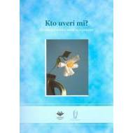Kto uverí mi? - cena, srovnání