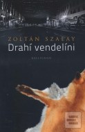 Drahí vendelíni - cena, srovnání