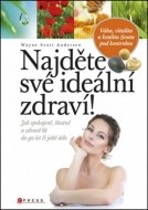 Najděte své ideální zdraví! - cena, srovnání