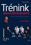 Trénink herní přirozenosti - cena, srovnání