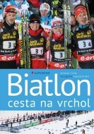 Biatlon - cesta na vrchol - cena, srovnání