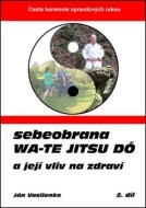 Sebeobrana Wa-te jitsu dó - cena, srovnání