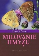 Milovanie hmyzu - cena, srovnání