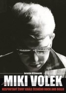 Miki Volek - nespoutaný život krále české - cena, srovnání