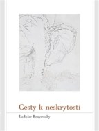 Cesty k neskrytosti - cena, srovnání