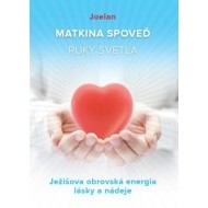 Matkina spoveď a ruky svetla - cena, srovnání