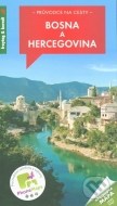 Bosna a Hercegovina - Průvodce na cesty - cena, srovnání