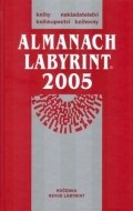 Almanach Labyrint 2005 - cena, srovnání