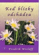 Keď blízky odchádza - cena, srovnání