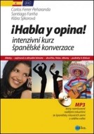 Habla y opina! Intenzivní kurz španělské konverzace + CD - cena, srovnání