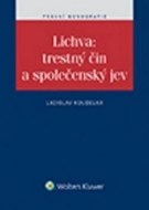 Lichva: trestný čin a společenský jev - cena, srovnání