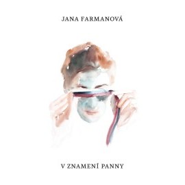 Jana Farmanová: V znamení panny