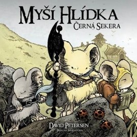 Myší hlídka 3 - Černá sekera