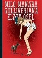Gulliveriana Zlatý osel - cena, srovnání