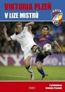 Viktoria Plzeň v Lize mistrů - cena, srovnání